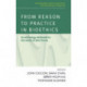 From Reason to Practice in Bioethics: An Anthology Dedicated to the Works of John Harris