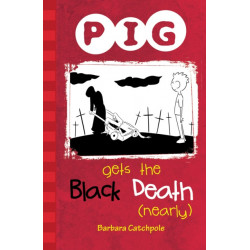 PIG Gets the Black Death (nearly): Set 1
