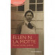 Ellen N. La Motte: Nurse, Writer, Activist