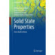 Solid State Properties: From Bulk to Nano
