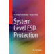System Level ESD Protection