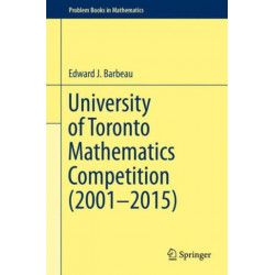 University of Toronto Mathematics Competition (2001–2015)
