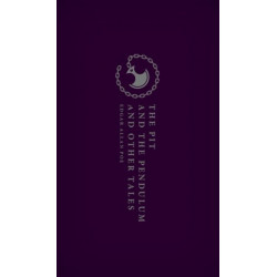 The Pit and the Pendulum and Other Tales