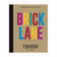 The Brick Lane Cookbook