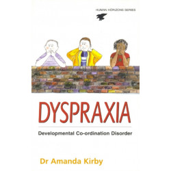 Dyspraxia: Developmental Co-Ordination Disorder