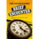 The Never-Ending Brief Encounter
