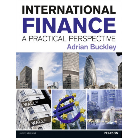International Finance: A Practical Perspective