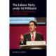 The Labour Party Under Ed Miliband: Trying but Failing to Renew Social Democracy
