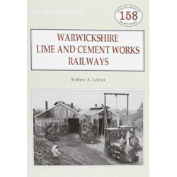 Warwickshire's Lime and Cement Works Railways