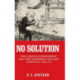 No Solution: The Labour Government and the Northern Ireland Conflict, 1974–79