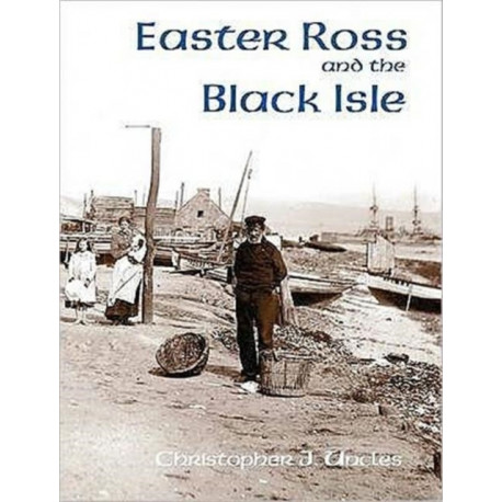 Easter Ross and the Black Isle
