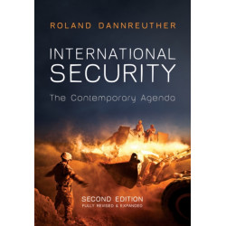 International Security: The Contemporary Agenda