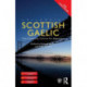 Colloquial Scottish Gaelic: The Complete Course for Beginners