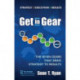 Get in Gear: The Seven Gears that Drive Strategy to Results