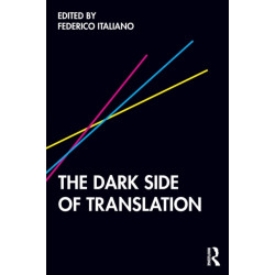 The Dark Side of Translation