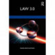 Law 3.0: Rules, Regulation, and Technology