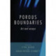 Porous Boundaries: Art and Essays