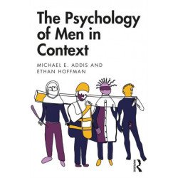 The Psychology of Men in Context