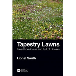 Tapestry Lawns: Freed from Grass and Full of Flowers