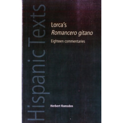 Lorca's Romancero Gitano: Eighteen Commentaries