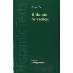 El Laberinto De La Soledad by Octavio Paz