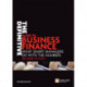 The Definitive Guide to Business Finance, The: What smart managers do with the numbers