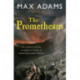 The Prometheans: John Martin and the generation that stole the future