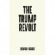 The Trump Revolt