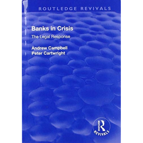 Banks in Crisis: The Legal Response