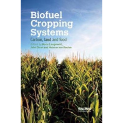 Biofuel Cropping Systems: Carbon, Land and Food