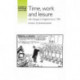 Time, work and leisure: Life changes in England since 1700