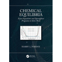 Chemical Equilibria: Exact Equations and Spreadsheet Programs to Solve Them