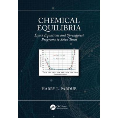 Chemical Equilibria: Exact Equations and Spreadsheet Programs to Solve Them
