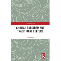 Chinese Buddhism and Traditional Culture