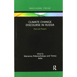 Climate Change Discourse in Russia: Past and Present