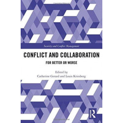 Conflict and Collaboration: For Better or Worse