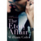 The Eton Affair: An unforgettable story of first love and infatuation