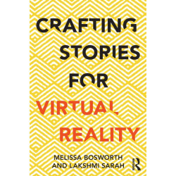 Crafting Stories for Virtual Reality