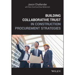 Building Collaborative Trust in Construction Procurement Strategies