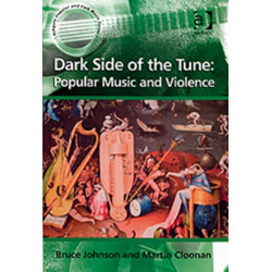 Dark Side of the Tune: Popular Music and Violence