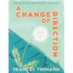 A Change of Direction