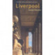 Liverpool: Pevsner City Guide