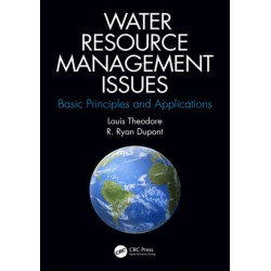 Water Resource Management Issues: Basic Principles and Applications