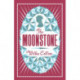 The Moonstone: Annotated Edition (Alma Classics Evergreens)