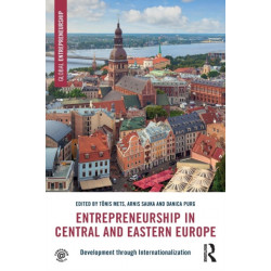 Entrepreneurship in Central and Eastern Europe: Development through Internationalization