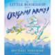 The Little Bookshop and the Origami Army