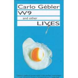 W9 and Other Lives: Stories