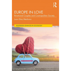 Europe in Love: Binational Couples and Cosmopolitan Society