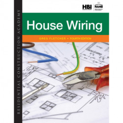 Residential Construction Academy: House Wiring