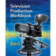 Student Workbook for Zettl's Television Production Handbook, 12th